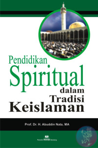 Image of Pendidikan Spiritual dalam Tradisi Keislaman