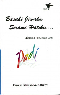 Image of Basahi Jiwaku Sirami Hatiku....