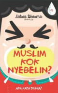Muslim Kok Nyebelin